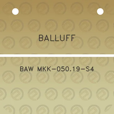 balluff-baw-mkk-05019-s4