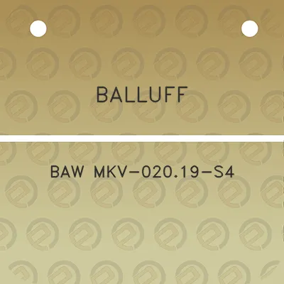 balluff-baw-mkv-02019-s4