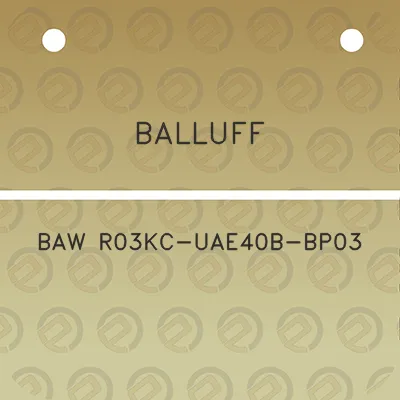 balluff-baw-r03kc-uae40b-bp03