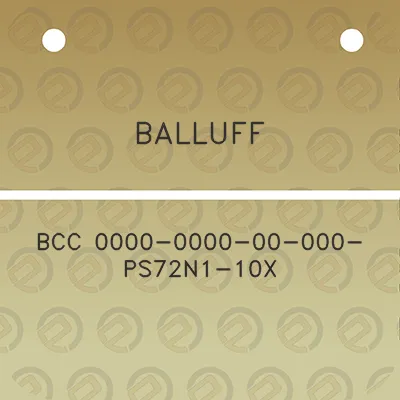 balluff-bcc-0000-0000-00-000-ps72n1-10x