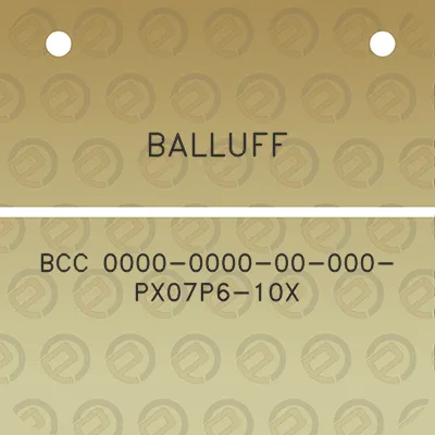 balluff-bcc-0000-0000-00-000-px07p6-10x