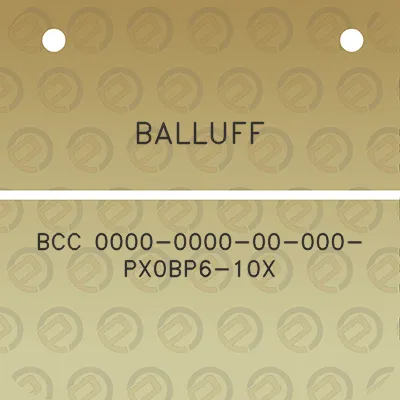 balluff-bcc-0000-0000-00-000-px0bp6-10x