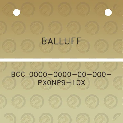 balluff-bcc-0000-0000-00-000-px0np9-10x