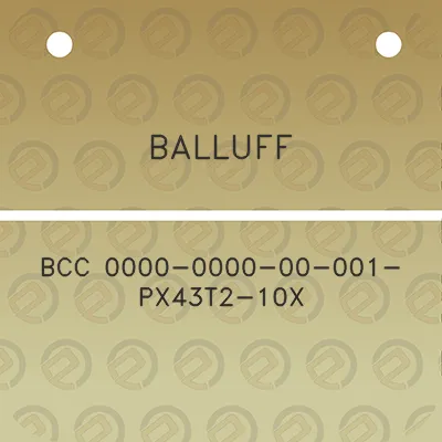 balluff-bcc-0000-0000-00-001-px43t2-10x