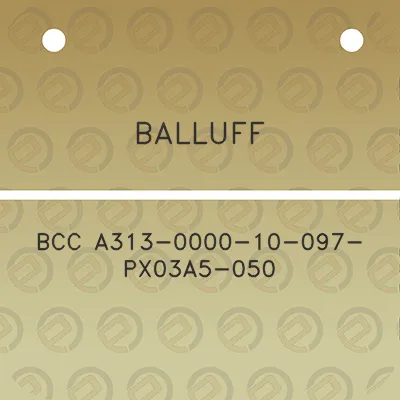 balluff-bcc-a313-0000-10-097-px03a5-050