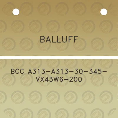 balluff-bcc-a313-a313-30-345-vx43w6-200