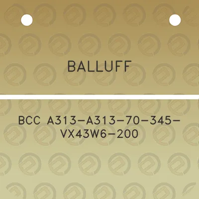 balluff-bcc-a313-a313-70-345-vx43w6-200