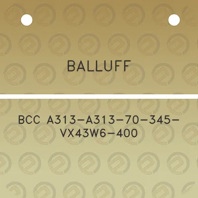 balluff-bcc-a313-a313-70-345-vx43w6-400