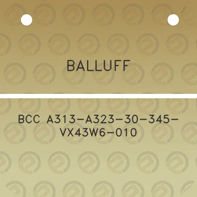 balluff-bcc-a313-a323-30-345-vx43w6-010