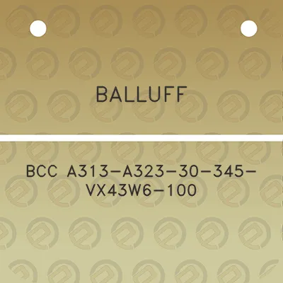 balluff-bcc-a313-a323-30-345-vx43w6-100