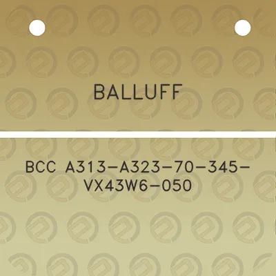 balluff-bcc-a313-a323-70-345-vx43w6-050