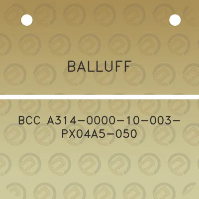 balluff-bcc-a314-0000-10-003-px04a5-050