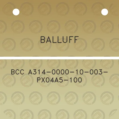 balluff-bcc-a314-0000-10-003-px04a5-100