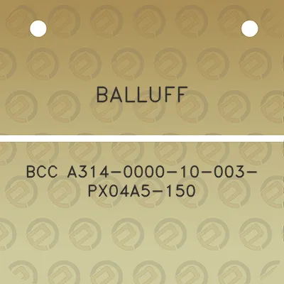 balluff-bcc-a314-0000-10-003-px04a5-150