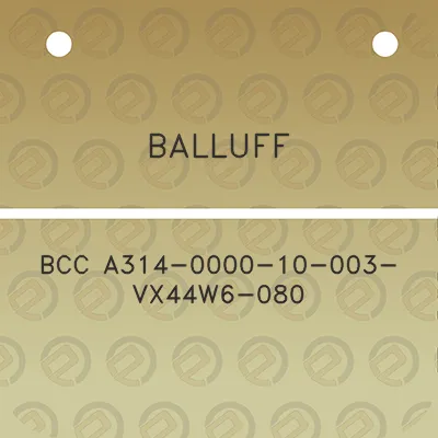 balluff-bcc-a314-0000-10-003-vx44w6-080