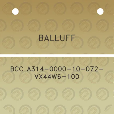 balluff-bcc-a314-0000-10-072-vx44w6-100