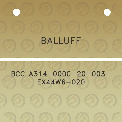 balluff-bcc-a314-0000-20-003-ex44w6-020