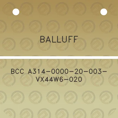 balluff-bcc-a314-0000-20-003-vx44w6-020