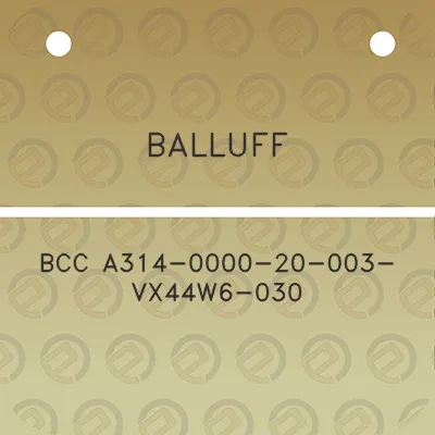 balluff-bcc-a314-0000-20-003-vx44w6-030