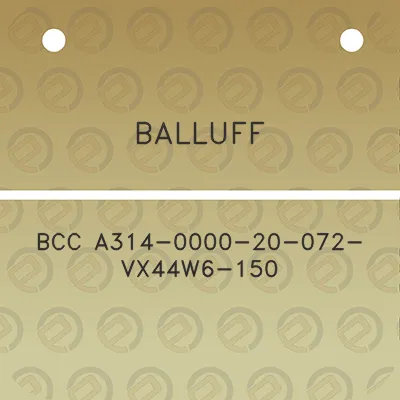 balluff-bcc-a314-0000-20-072-vx44w6-150