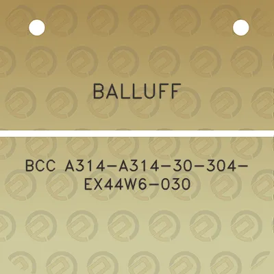 balluff-bcc-a314-a314-30-304-ex44w6-030