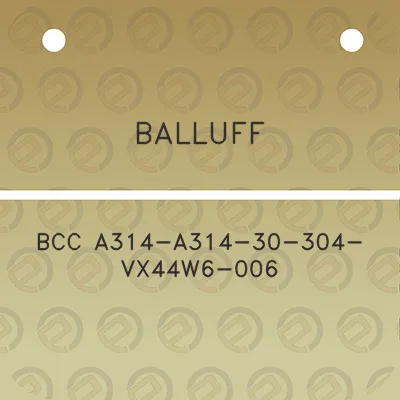 balluff-bcc-a314-a314-30-304-vx44w6-006