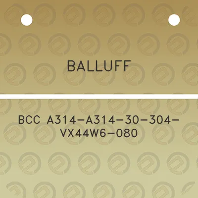 balluff-bcc-a314-a314-30-304-vx44w6-080