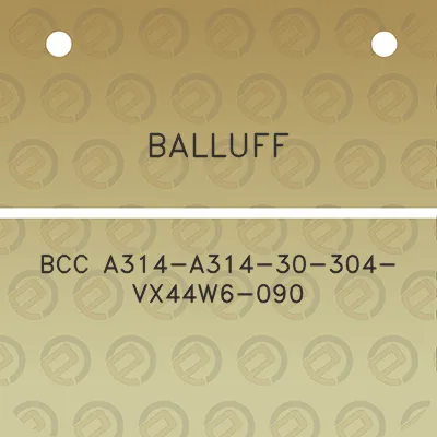 balluff-bcc-a314-a314-30-304-vx44w6-090