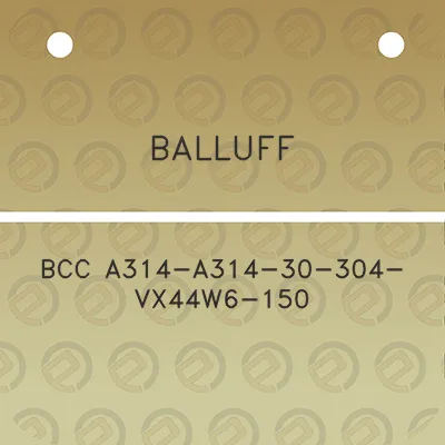 balluff-bcc-a314-a314-30-304-vx44w6-150