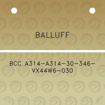 balluff-bcc-a314-a314-30-346-vx44w6-030