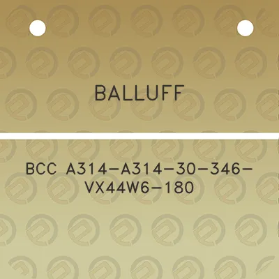 balluff-bcc-a314-a314-30-346-vx44w6-180