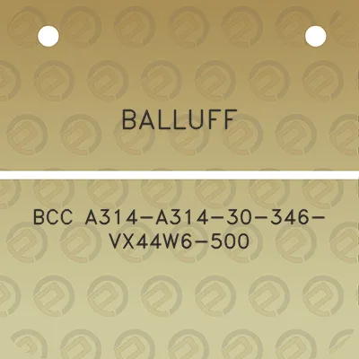 balluff-bcc-a314-a314-30-346-vx44w6-500