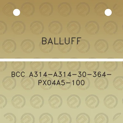 balluff-bcc-a314-a314-30-364-px04a5-100