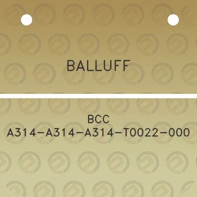 balluff-bcc-a314-a314-a314-t0022-000