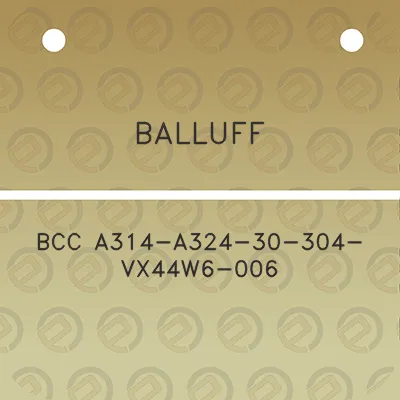 balluff-bcc-a314-a324-30-304-vx44w6-006