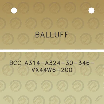 balluff-bcc-a314-a324-30-346-vx44w6-200