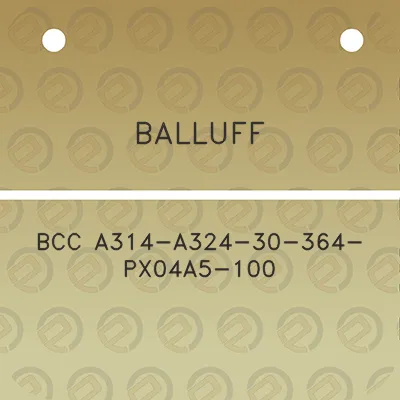 balluff-bcc-a314-a324-30-364-px04a5-100