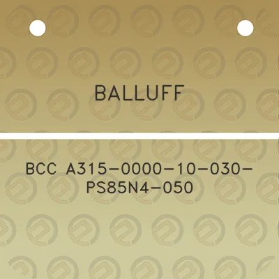 balluff-bcc-a315-0000-10-030-ps85n4-050