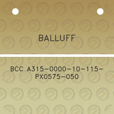 balluff-bcc-a315-0000-10-115-px0575-050