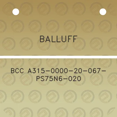 balluff-bcc-a315-0000-20-067-ps75n6-020