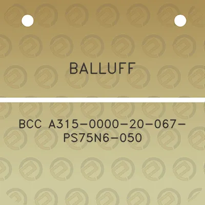 balluff-bcc-a315-0000-20-067-ps75n6-050