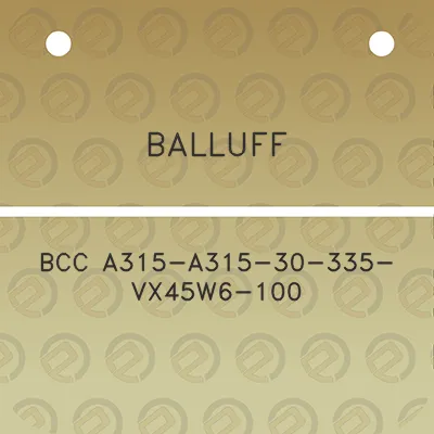 balluff-bcc-a315-a315-30-335-vx45w6-100