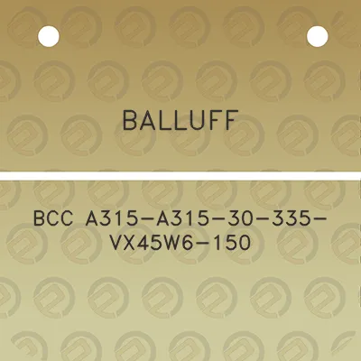 balluff-bcc-a315-a315-30-335-vx45w6-150