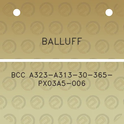 balluff-bcc-a323-a313-30-365-px03a5-006