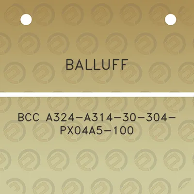 balluff-bcc-a324-a314-30-304-px04a5-100