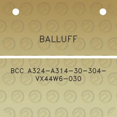 balluff-bcc-a324-a314-30-304-vx44w6-030