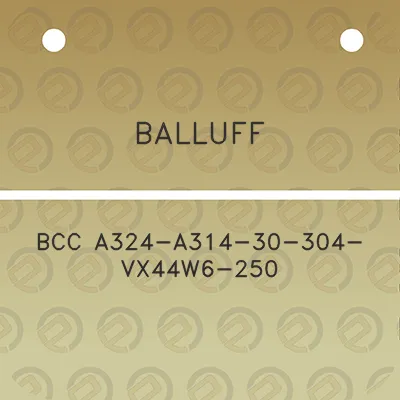 balluff-bcc-a324-a314-30-304-vx44w6-250