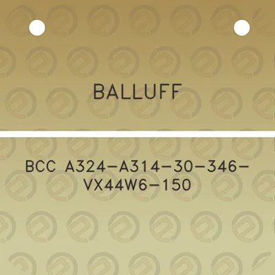 balluff-bcc-a324-a314-30-346-vx44w6-150