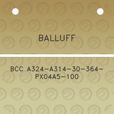 balluff-bcc-a324-a314-30-364-px04a5-100