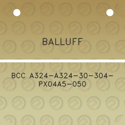 balluff-bcc-a324-a324-30-304-px04a5-050